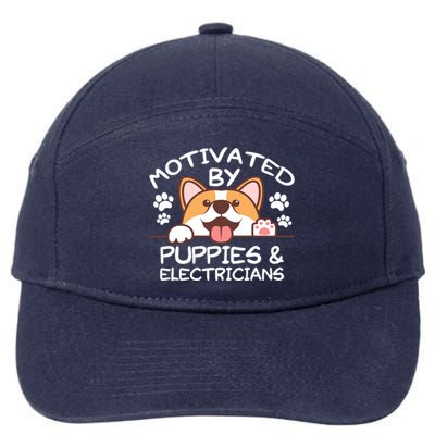 Motivated By Puppies And Electricians Gift Electricians Gift 7-Panel Snapback Hat