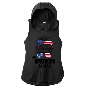 Messy Bun Patriotic Outfit All American Mama 4th Of July Gift Ladies PosiCharge Tri-Blend Wicking Draft Hoodie Tank