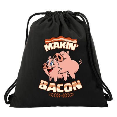 Makin Bacon Pig Funny Meatatarian Zany Brainy Drawstring Bag