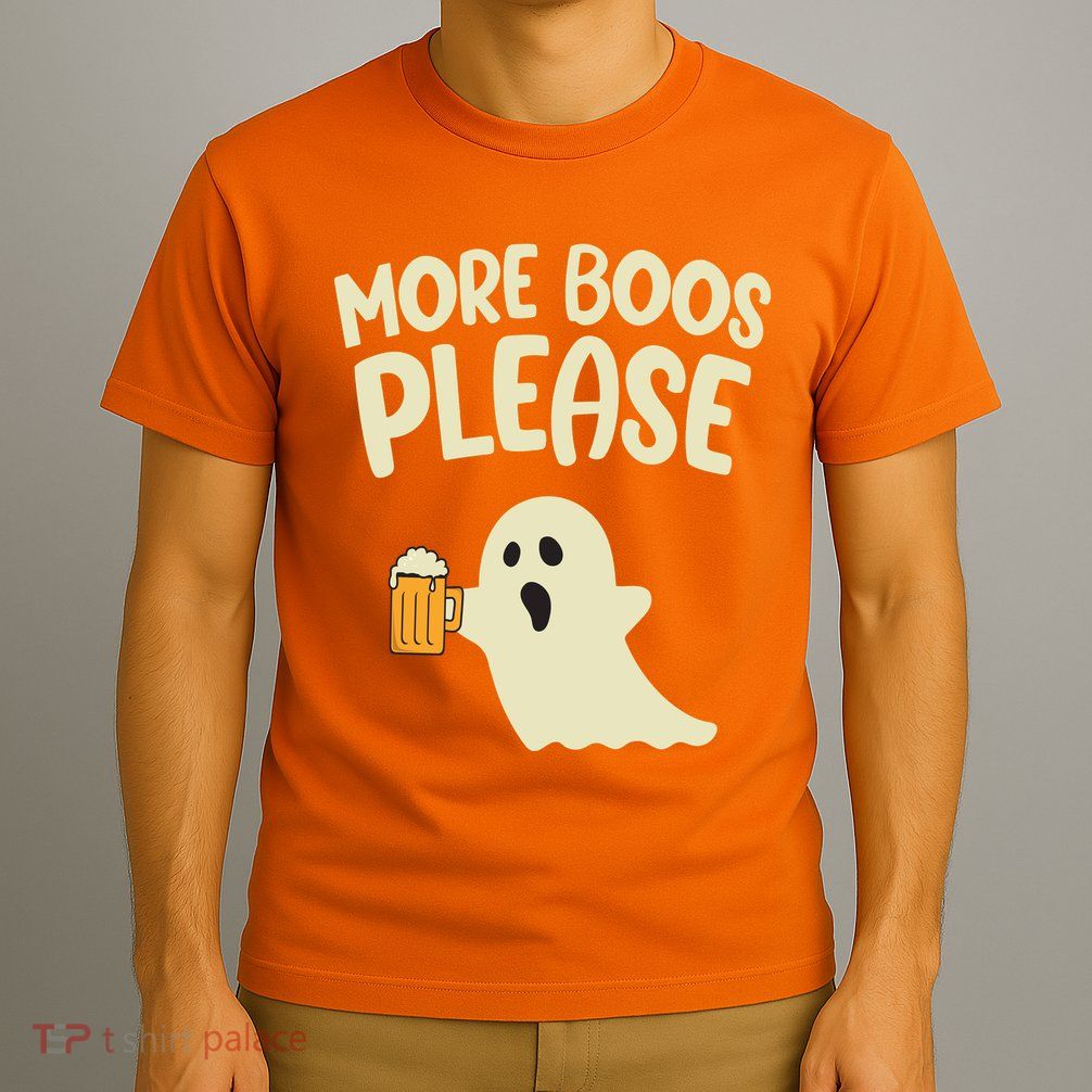 More Boos Please Cute Funny Halloween Ghost Party T-Shirt