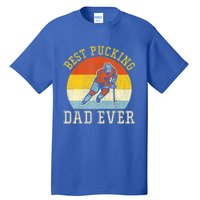 Mens Best Pucking DAD Retro Father's Day Gift For Hockey Dad Tall T-Shirt