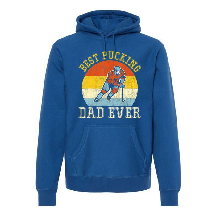 Mens Best Pucking DAD Retro Father's Day Gift For Hockey Dad Premium Hoodie