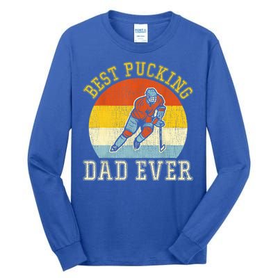 Mens Best Pucking DAD Retro Father's Day Gift For Hockey Dad Tall Long Sleeve T-Shirt