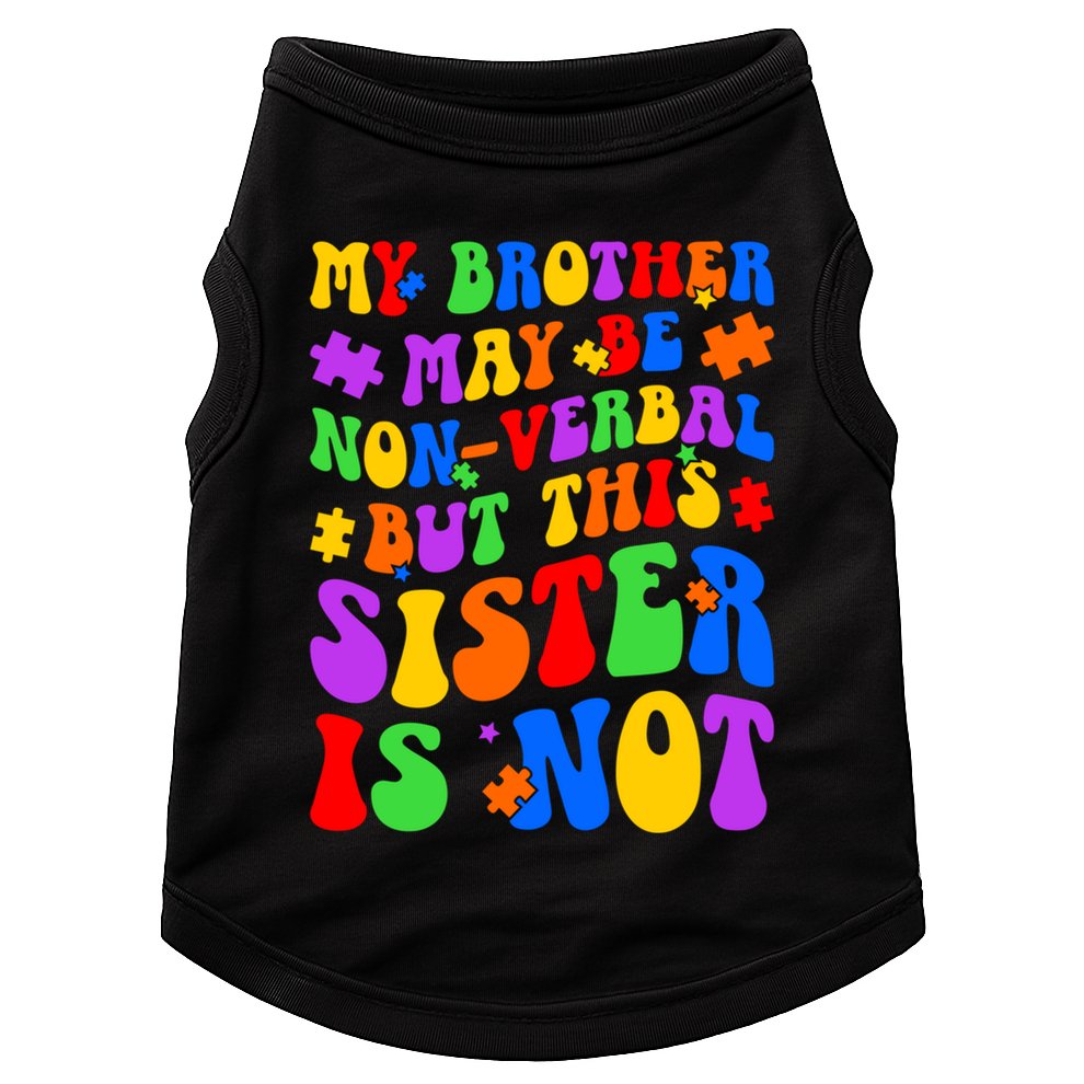 My Brother Proud Autism Sister Doggie Tank