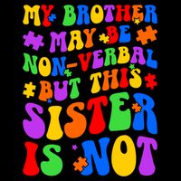 My Brother Proud Autism Sister Flat Bill Trucker Hat
