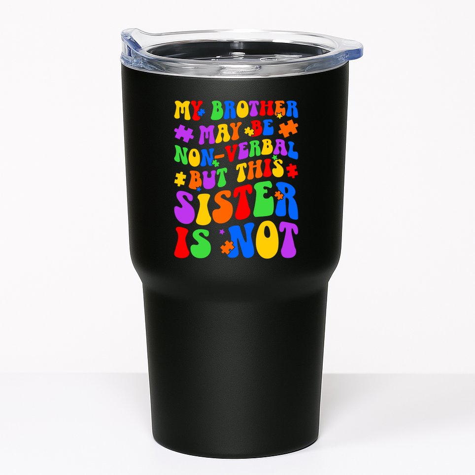 My Brother Proud Autism Sister Tumbler