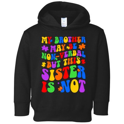 My Brother Proud Autism Sister Toddler Hoodie