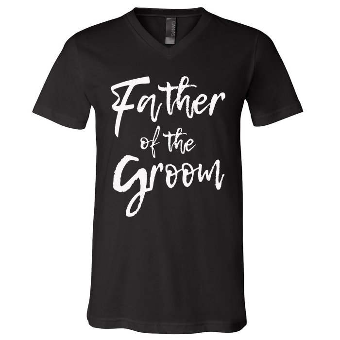 Matching Bridal Party For Family Father Of The Groom V-Neck T-Shirt