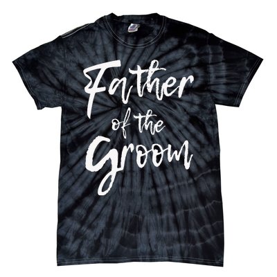 Matching Bridal Party For Family Father Of The Groom Tie-Dye T-Shirt