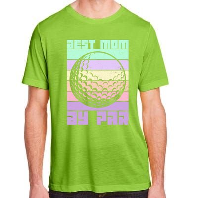 Mom By Par Golfing Moms Mother's Day Golf Best Mom By Par Gift Adult ChromaSoft Performance T-Shirt