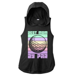 Mom By Par Golfing Moms Mother's Day Golf Best Mom By Par Gift Ladies PosiCharge Tri-Blend Wicking Draft Hoodie Tank