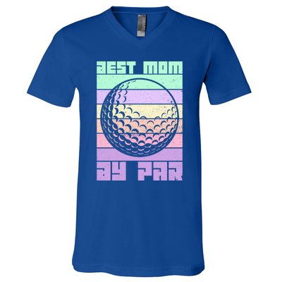 Mom By Par Golfing Moms Mother's Day Golf Best Mom By Par Gift V-Neck T-Shirt