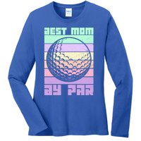 Mom By Par Golfing Moms Mother's Day Golf Best Mom By Par Gift Ladies Long Sleeve Shirt