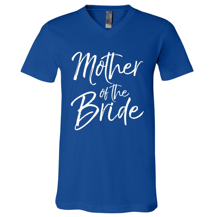 Matching Bridal Party Funny Gift For Family Mother Of The Bride Gift V-Neck T-Shirt