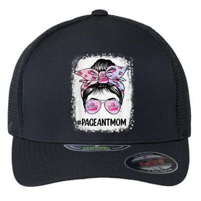 Mom Bleached Pageant Mom Messy Bun Hair Happy MotherS Day Flexfit Unipanel Trucker Cap