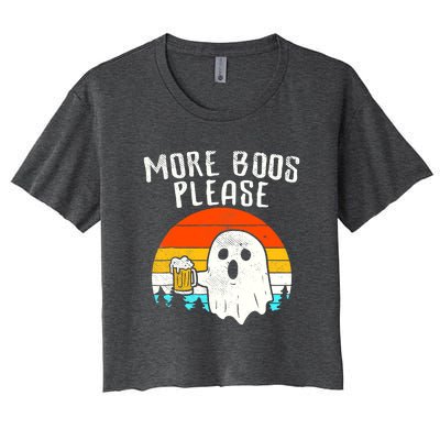 More Boos Please Ghost Beer Funny Halloween Beer Drinking Women's Crop Top Tee