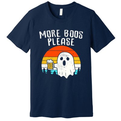 More Boos Please Ghost Beer Funny Halloween Beer Drinking Premium T-Shirt