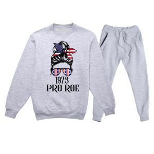 Messy Bun Pro Roe 1973 Pro Choice ’s Rights Feminism Premium Crewneck Sweatsuit Set