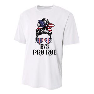 Messy Bun Pro Roe 1973 Pro Choice ’s Rights Feminism Performance Sprint T-Shirt