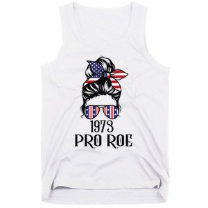 Messy Bun Pro Roe 1973 Pro Choice ’s Rights Feminism Tank Top