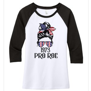 Messy Bun Pro Roe 1973 Pro Choice ’s Rights Feminism Women's Tri-Blend 3/4-Sleeve Raglan Shirt