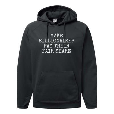 Make Billionaires Pay Their Fair Share Performance Fleece Hoodie