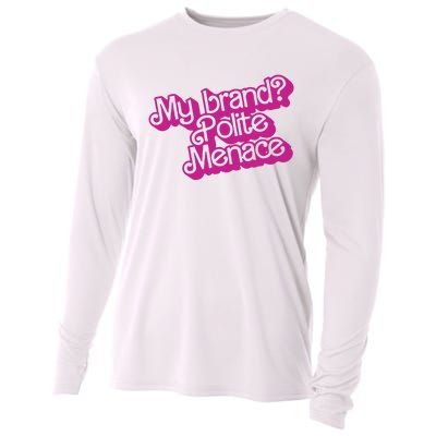 My Bran Polite Menace Cooling Performance Long Sleeve Crew