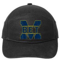 Michigan Bet Quote For Women 7-Panel Snapback Hat