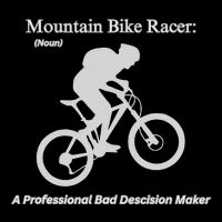 Mountain Bike Racer A Professional Bad Decision Maker Cooling Performance Long Sleeve Crew