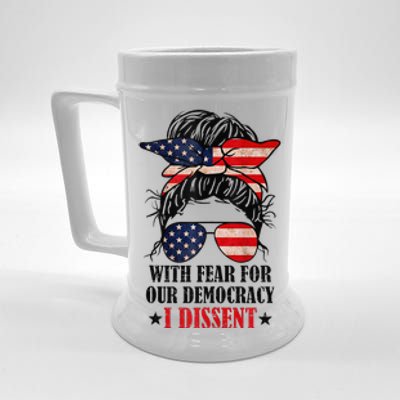 Messy Bun Retro With Fear For Our Democracy I Dissent Beer Stein