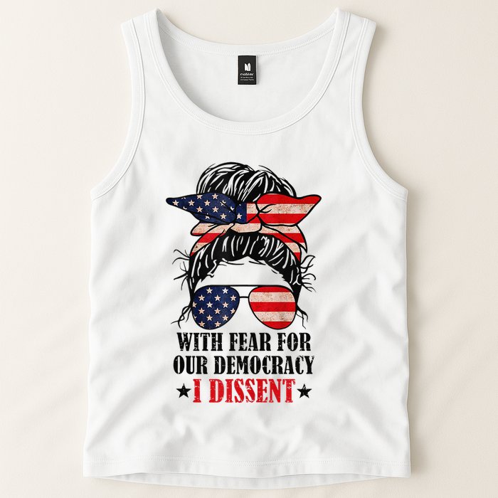 Messy Bun Retro With Fear For Our Democracy I Dissent Tank Top