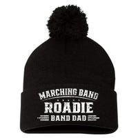 Marching Band Roadie Band Dad Marching Band Music Pom Pom 12in Knit Beanie