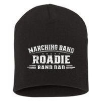 Marching Band Roadie Band Dad Marching Band Music Short Acrylic Beanie