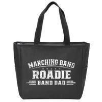 Marching Band Roadie Band Dad Marching Band Music Zip Tote Bag