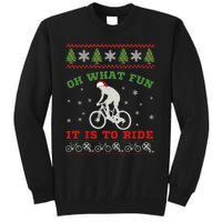 Mountain Bike Rider Oh What Fun Christmas Ugly Sweater Tall Sweatshirt