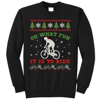 Mountain Bike Rider Oh What Fun Christmas Ugly Sweater Tall Sweatshirt