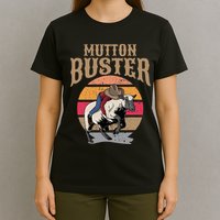 Mutton Busting Rodeo S.H.E.E.P Riding Event Buster T-Shirt