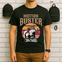 Mutton Busting Rodeo S.H.E.E.P Riding Event Buster T-Shirt