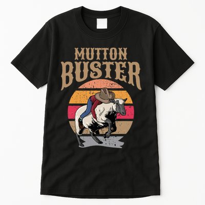 Mutton Busting Rodeo S.H.E.E.P Riding Event Buster Tall T-Shirt