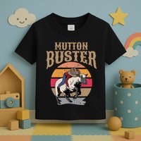 Mutton Busting Rodeo S.H.E.E.P Riding Event Buster Toddler T-Shirt