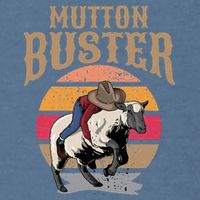 Mutton Busting Rodeo S.H.E.E.P Riding Event Buster Garment-Dyed Sweatshirt