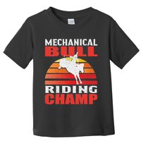 Mechanical Bull Riding Toddler T-Shirt
