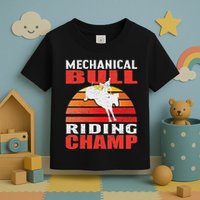 Mechanical Bull Riding Toddler T-Shirt