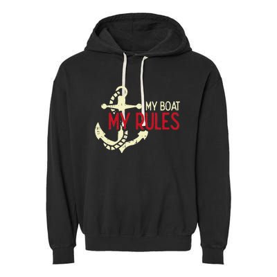 My Boat Rules Pocket Captain Owner Garment-Dyed Fleece Hoodie