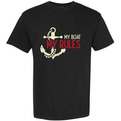 My Boat Rules Pocket Captain Owner Garment-Dyed Heavyweight T-Shirt