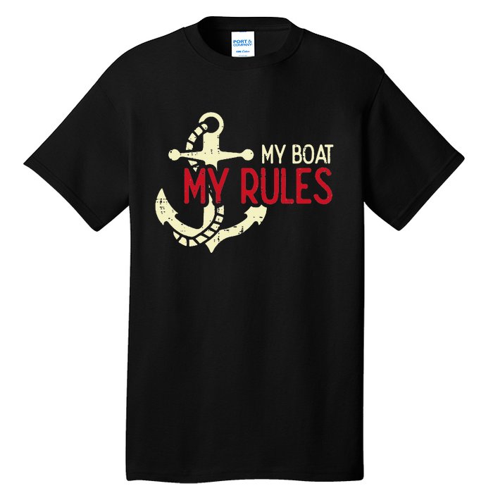 My Boat Rules Pocket Captain Owner Tall T-Shirt