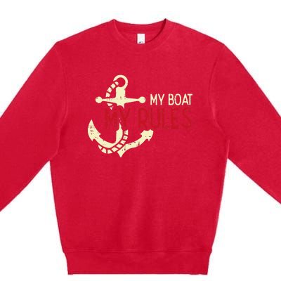 My Boat Rules Pocket Captain Owner Premium Crewneck Sweatshirt