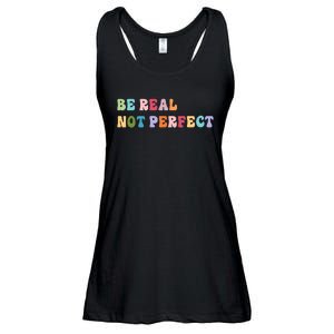 Motivational Be Real Not Perfect Positivity Ladies Essential Flowy Tank