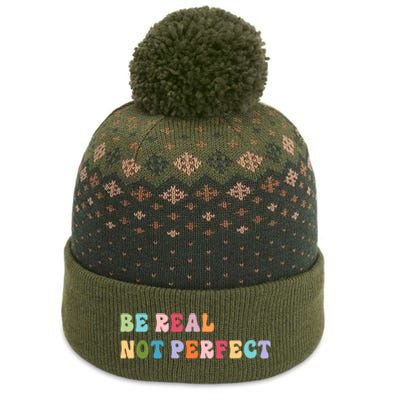 Motivational Be Real Not Perfect Positivity The Baniff Cuffed Pom Beanie