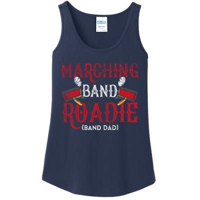 Marching Band Roadie Band Dad Daddy Father Ladies Essential Tank